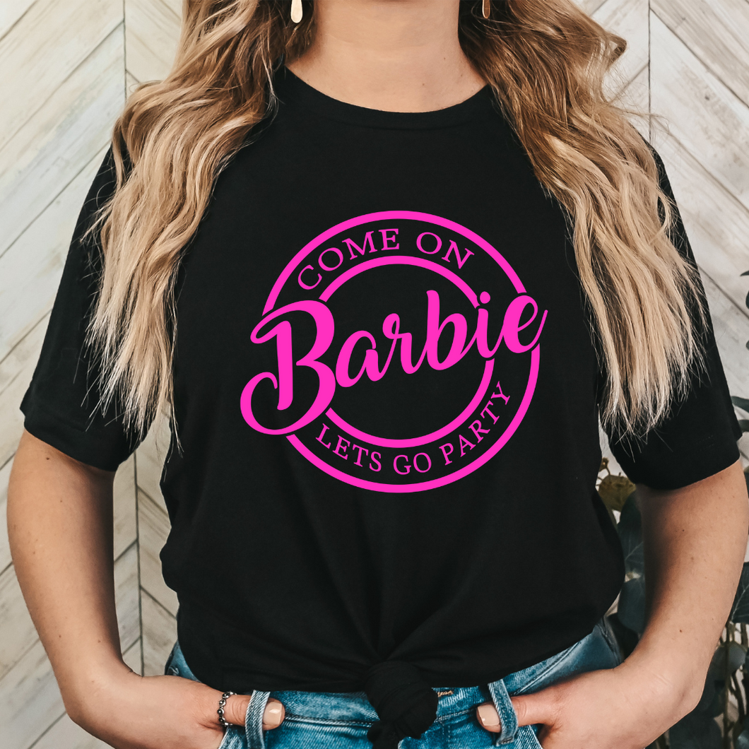 Come On Barbie Let's Go Party | Black Tee